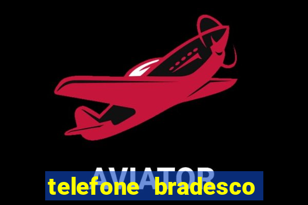 telefone bradesco agencia benfica